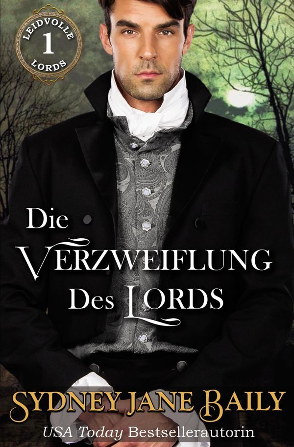Die Verzweiflung Des Lords - Sydney Jane Baily (Buch)