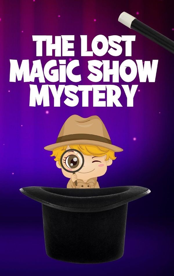 The Lost Magic Show Mystery - Neville Nunez (Buch)