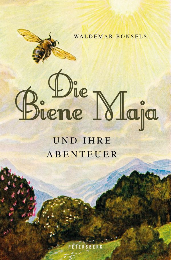 Die Biene Maja und ihre Abenteuer - Waldemar Bonsels (Buch)