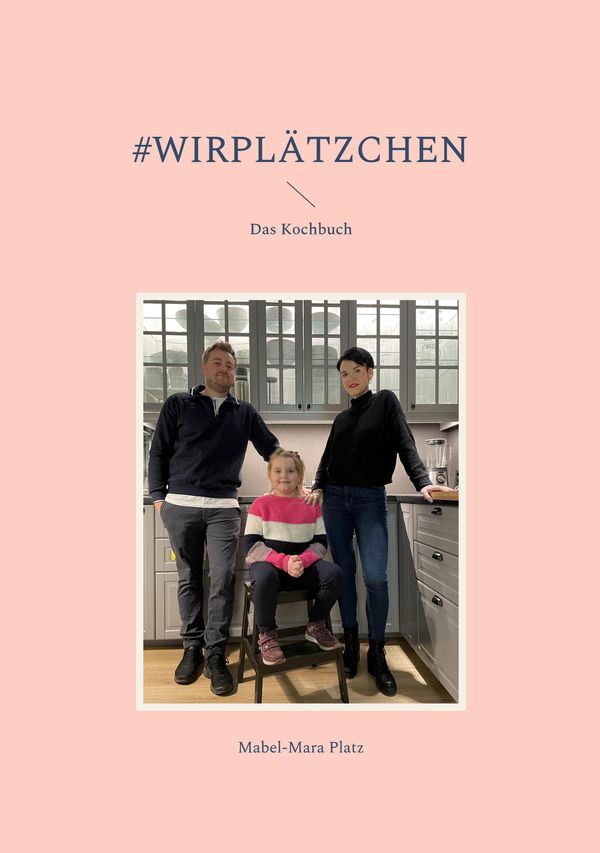 #wirPlätzchen - Mabel-Mara Platz (Buch)