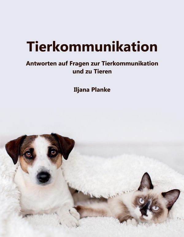 Tierkommunikation - Iljana Planke (Buch)