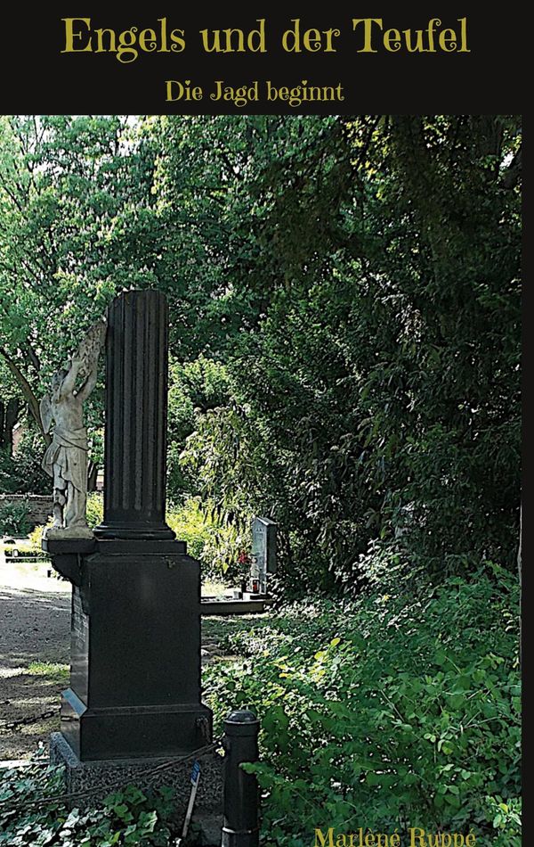 Engels und der Teufel - Marlèné Ruppé (Buch)