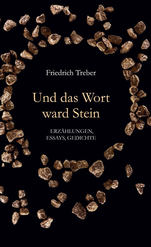 Und das Wort ward Stein - Friedrich Treber (Buch)