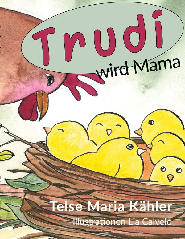 Trudi wird Mama - Telse Maria Kähler (Buch)