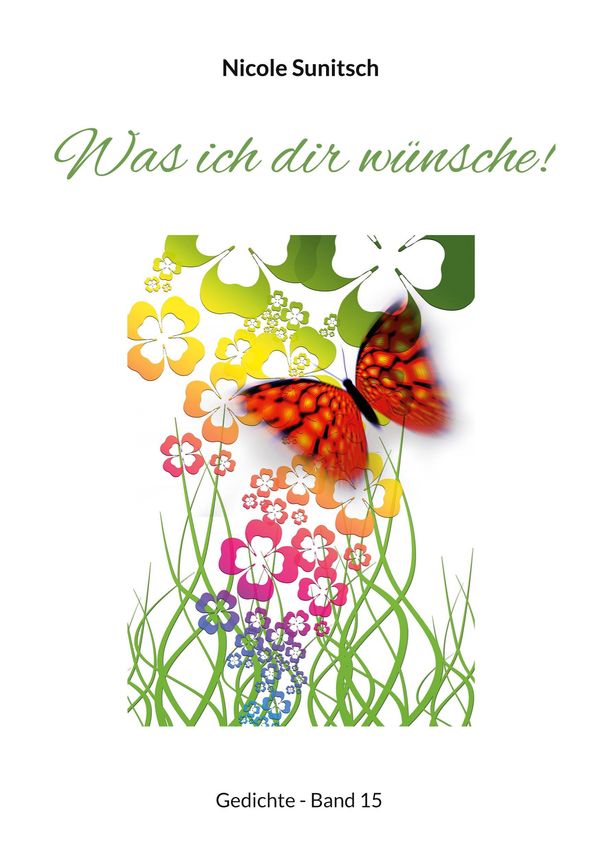 Was ich dir wünsche! - Nicole Sunitsch (Buch)