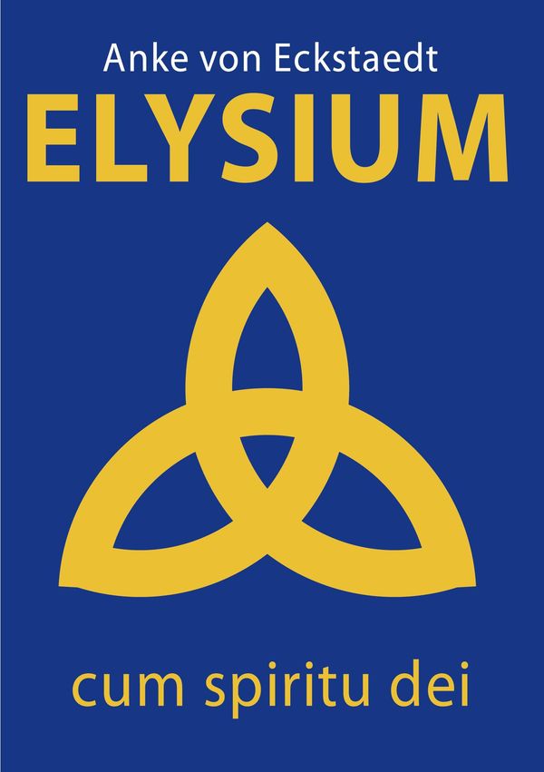 Elysium - Anke von Eckstaedt (Buch)
