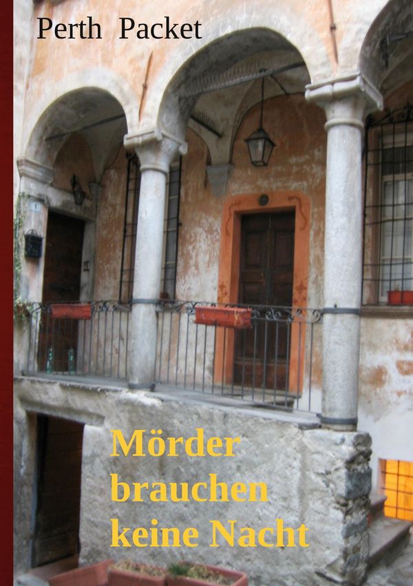 Mörder brauchen keine Nacht - Perth Packet (Buch)
