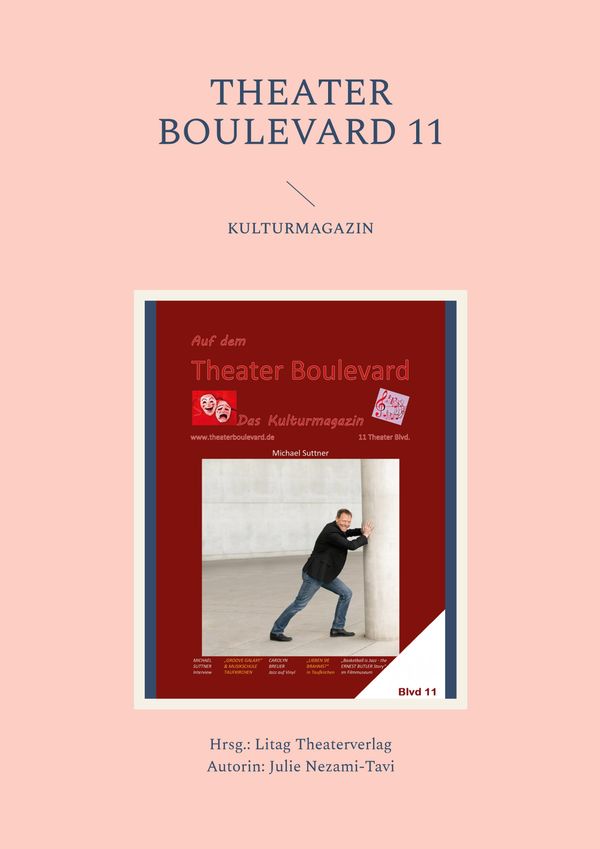 Theater Boulevard 11 - Julie Nezami-Tavi (Buch)
