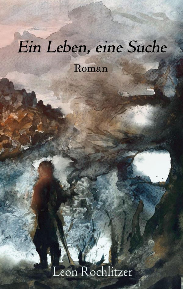Ein Leben, eine Suche - Leon Rochlitzer (Buch)