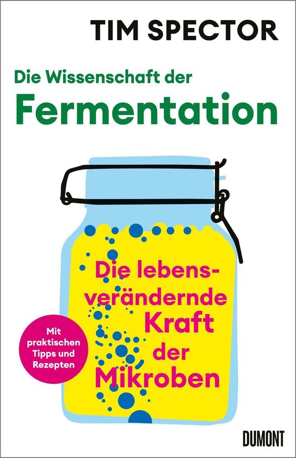 Die Wissenschaft der Fermentation - Tim Spector (Buch)