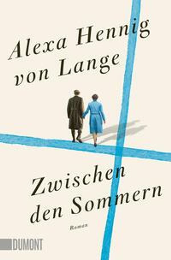 Zwischen den Sommern - Alexa Hennig von Lange (Buch)