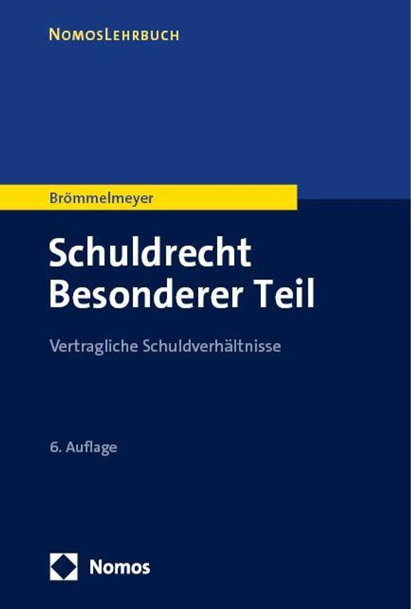 Schuldrecht Besonderer Teil - Christoph Brömmelmeyer (Buch)