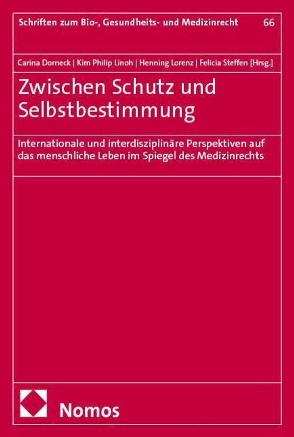 Zwischen Schutz und Selbstbestimmung (Buch)