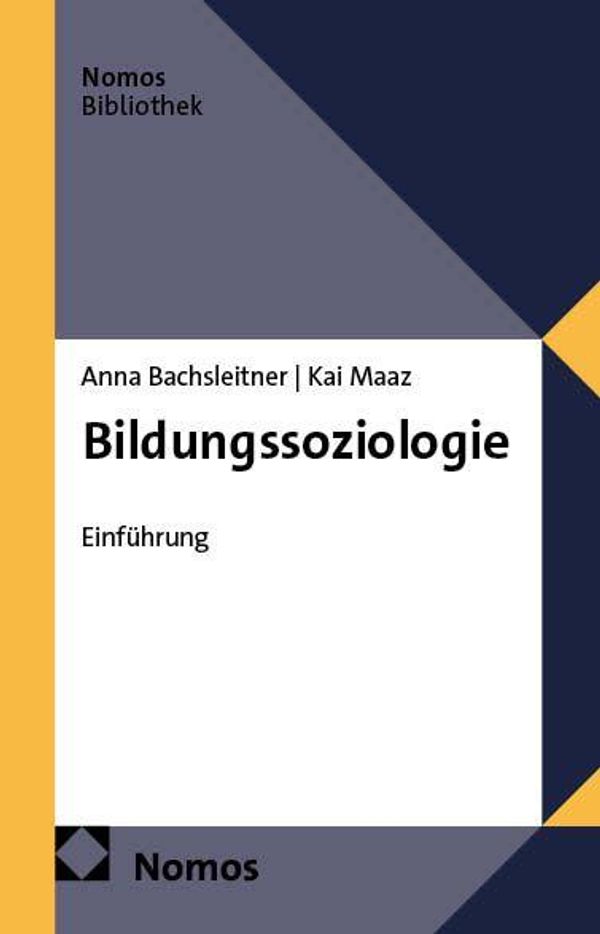 Bildungssoziologie - Kai Maaz (Buch)