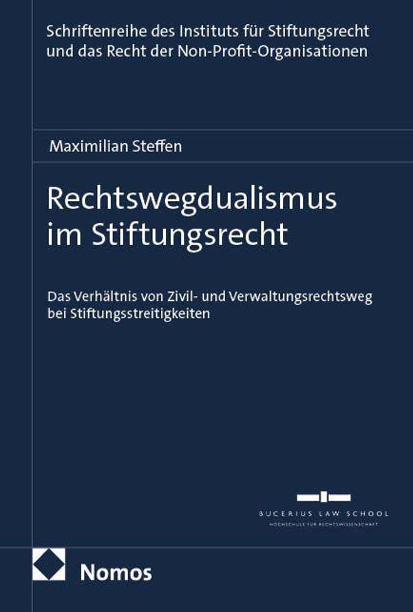 Rechtswegdualismus im Stiftungsrecht - Maximilian Steffen (Buch)