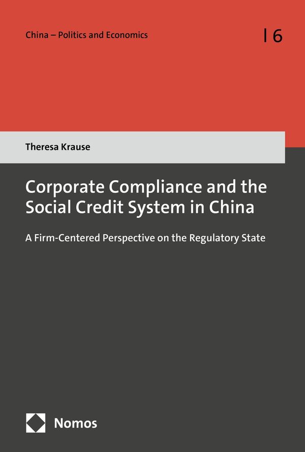 Corporate Compliance and the Social Credit System in China (Buch)
