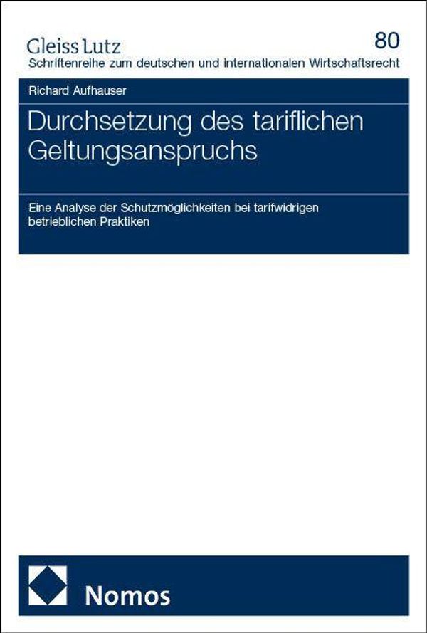 Durchsetzung des tariflichen Geltungsanspruchs - Richard Aufhauser
