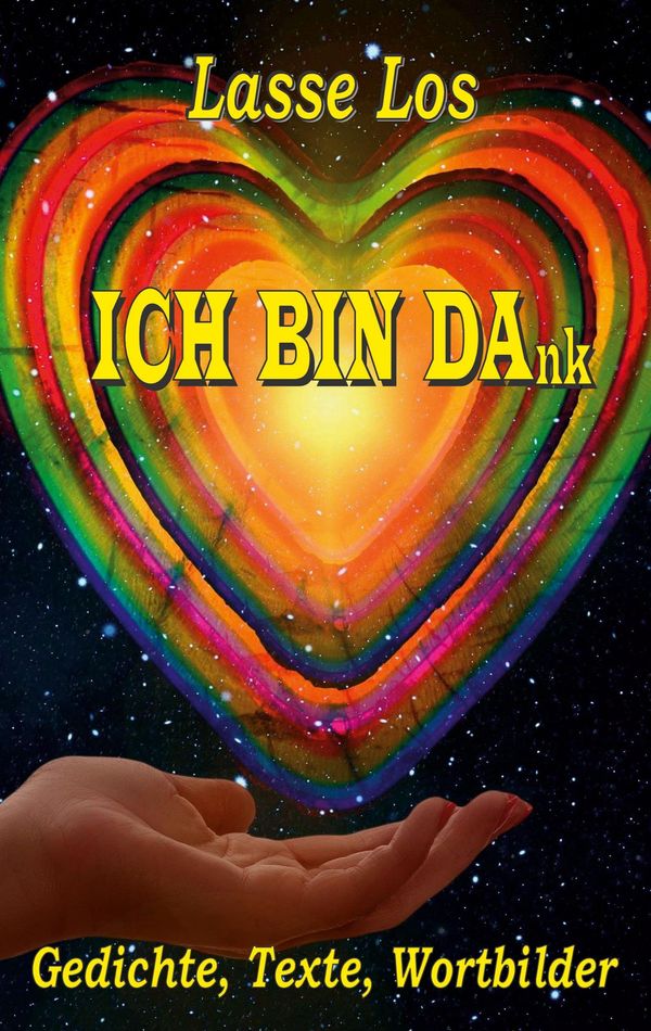 ICH BIN DAnk - Lasse Los (Buch)