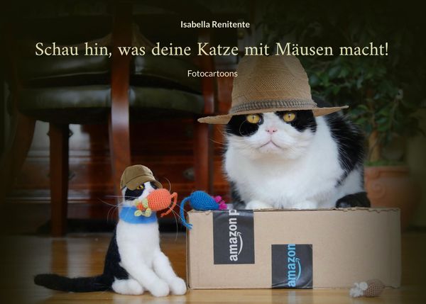Schau hin, was deine Katze mit Mäusen macht! - Isabella Renitente