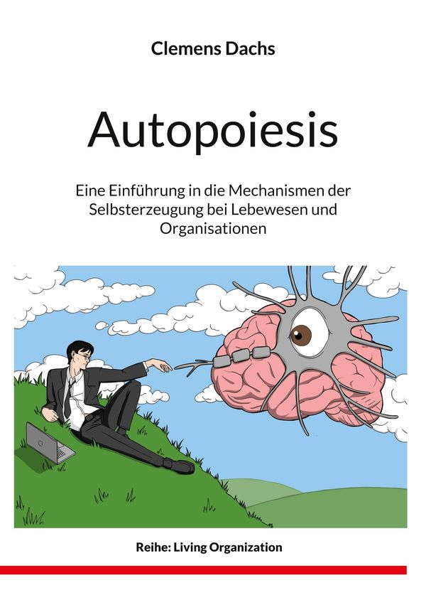 Autopoiesis - Clemens Dachs (Buch)