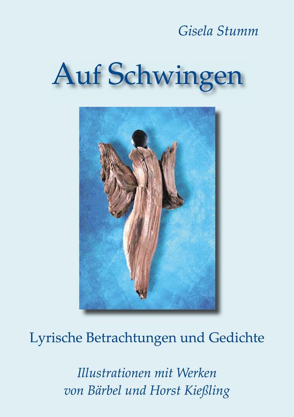 Auf Schwingen - Gisela Stumm (Buch)