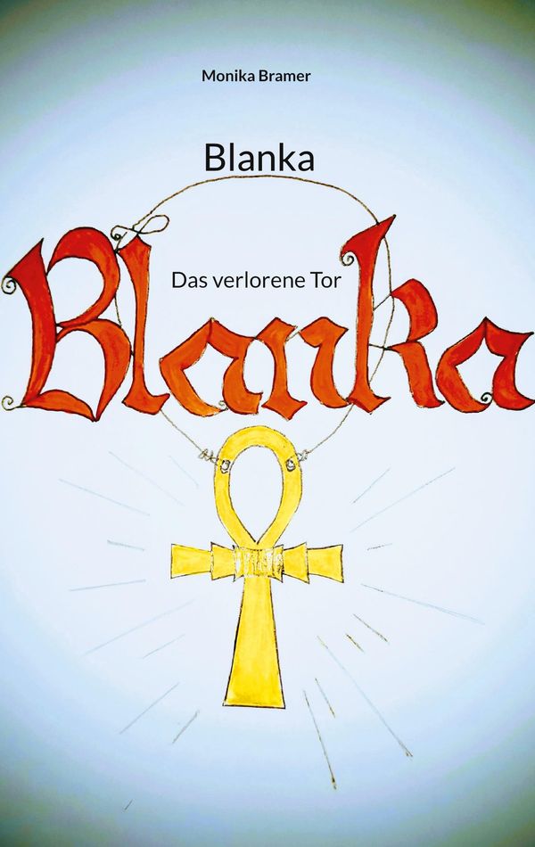 Blanka - Monika Bramer (Buch)