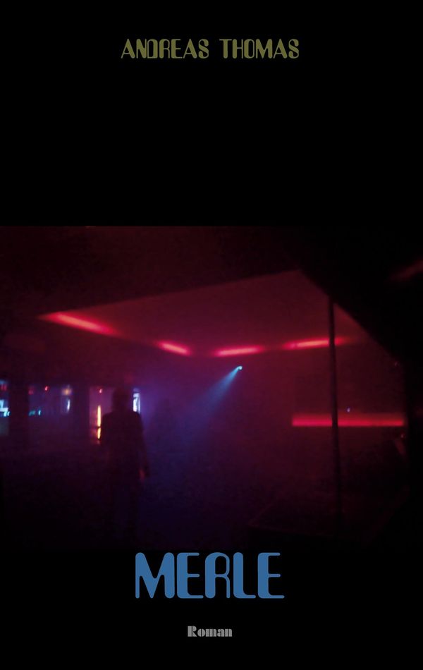 Merle - Andreas Thomas (Buch)