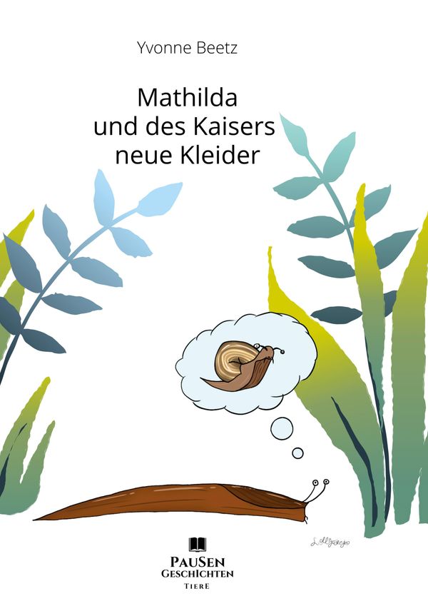 Mathilda und des Kaisers neue Kleider - Yvonne Beetz (Buch)