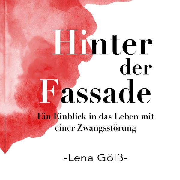 Hinter der Fassade - Lena Gölß (Buch)