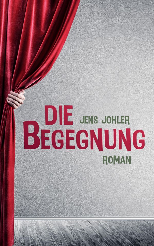 Die Begegnung - Jens Johler (Buch)