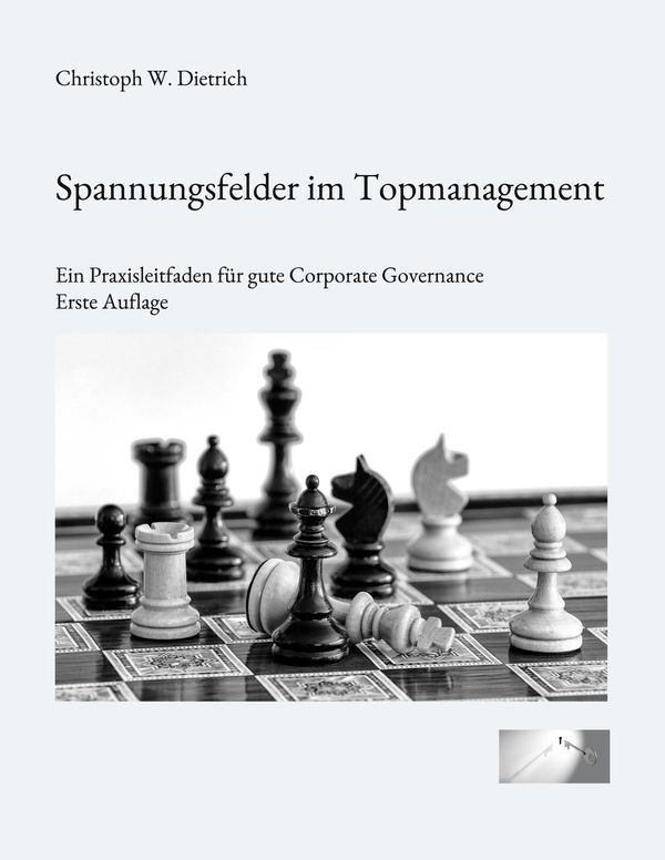 Spannungsfelder im Topmanagement - Christoph W. Dietrich (Buch)
