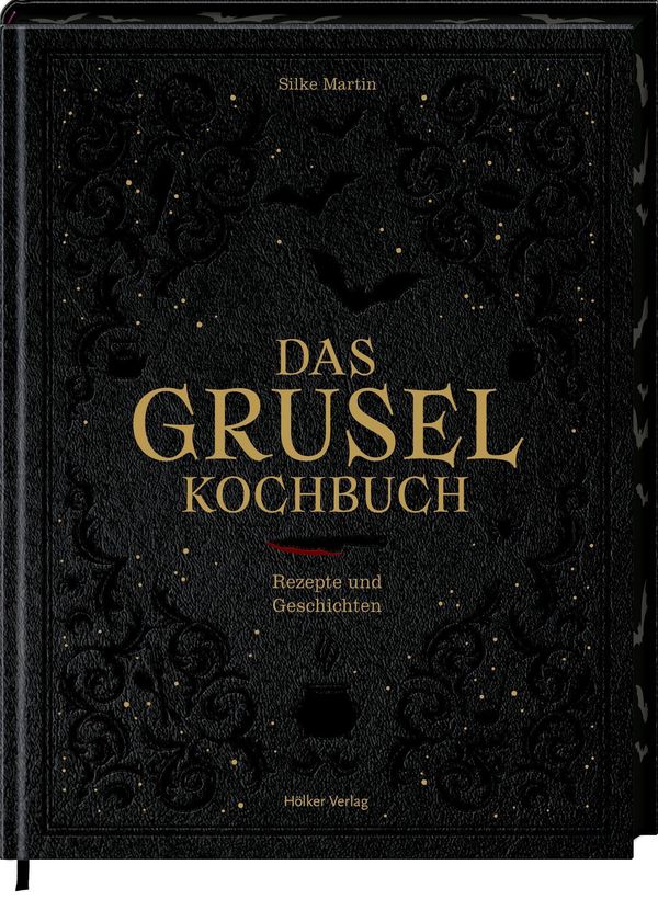Das Gruselkochbuch - Silke Martin (Buch)