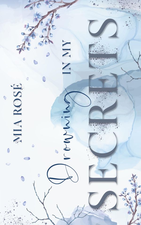 Drowning in my Secrets - Mia Rosé (Buch)