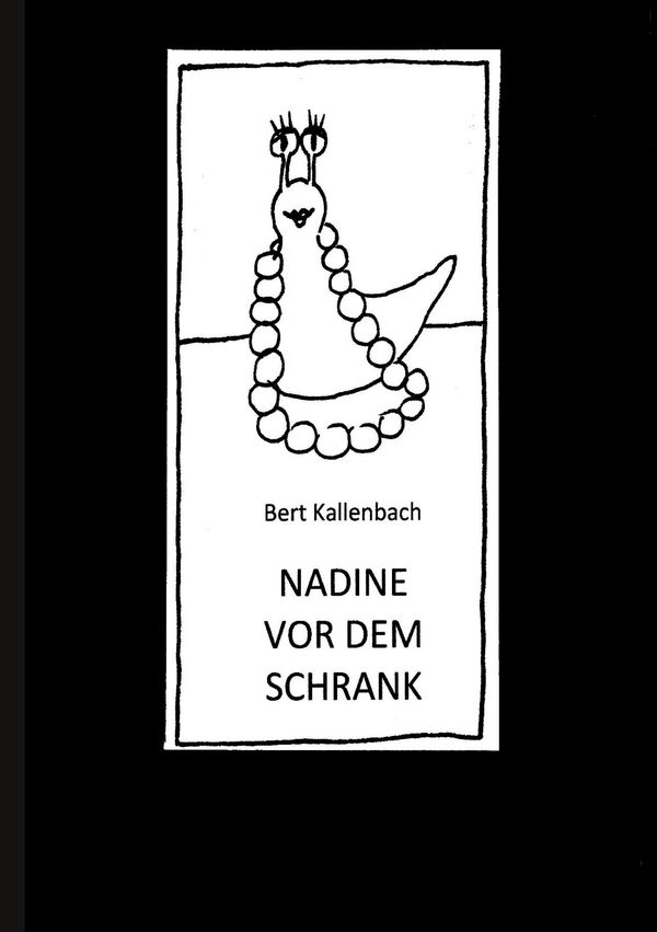 Nadine vor dem Schrank - Bert Kallenbach (Buch)