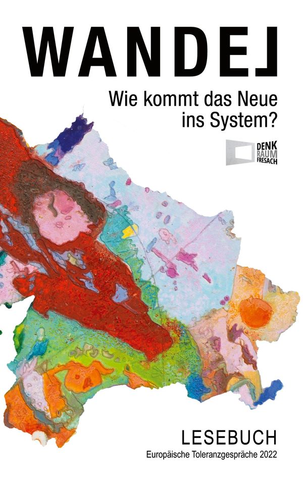 Wandel - Wie kommt das Neue ins System? (Buch)