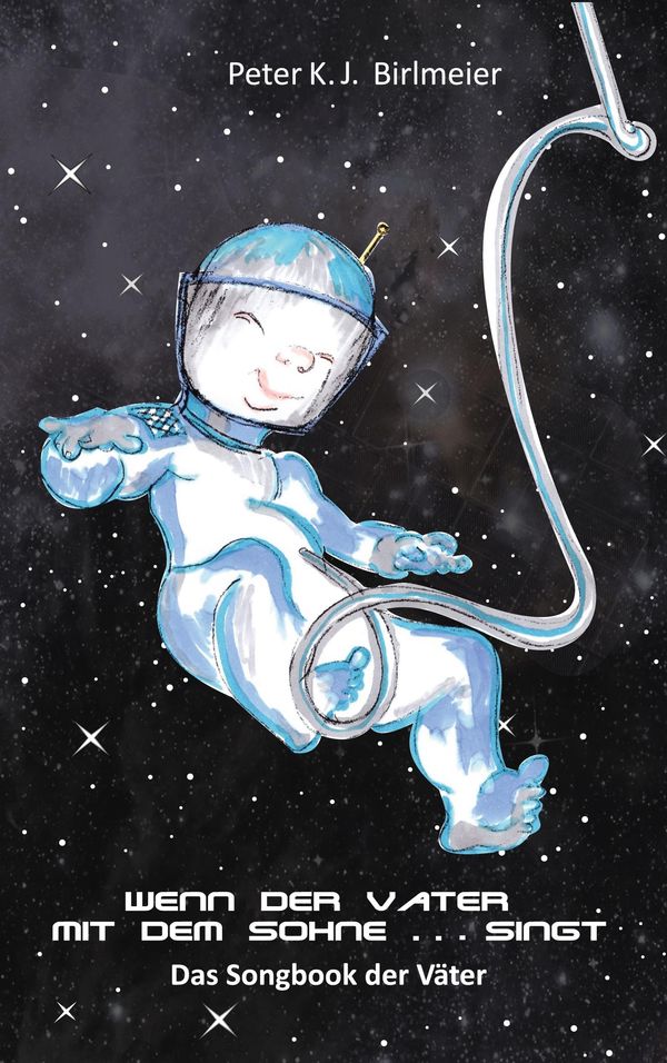 Wenn der Vater mit dem Sohne singt (Buch)