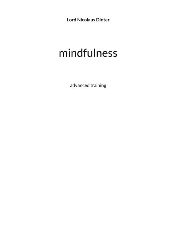 mindfulness - Lord Nicolaus Dinter (Buch)