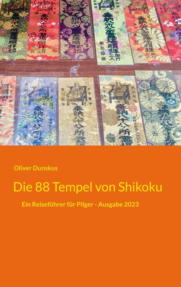 Die 88 Tempel von Shikoku - Oliver Dunskus (Buch)