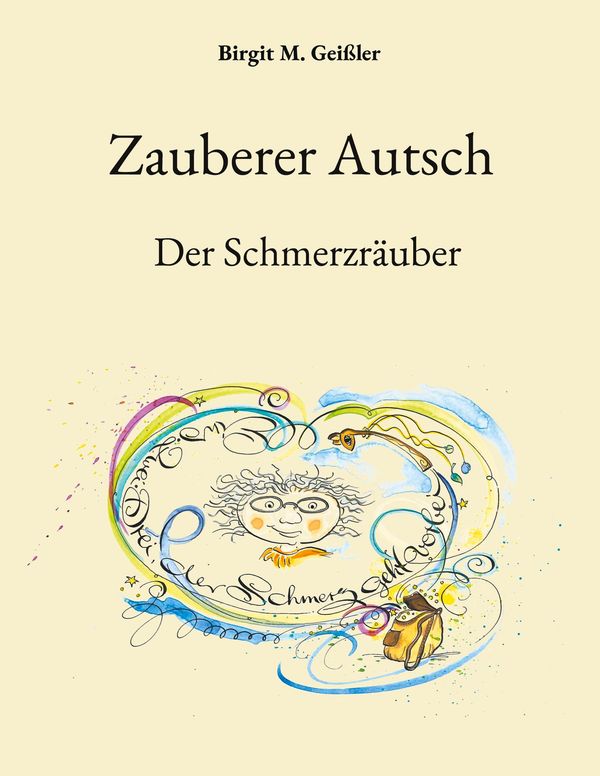 Zauberer Autsch - Birgit M. Geißler (Buch)