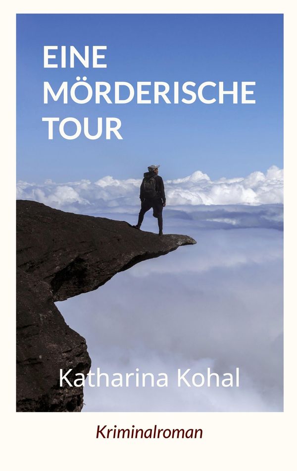 Eine mörderische Tour - Katharina Kohal (Buch)