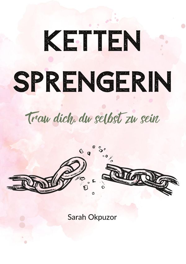 Kettensprengerin - Sarah Okpuzor (Buch)