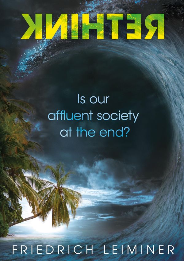 Rethink - Friedrich Leiminer (Buch)