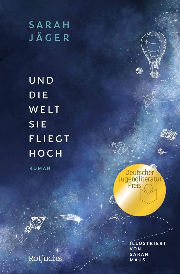 Und die Welt, sie fliegt hoch - Sarah Jäger (Buch)