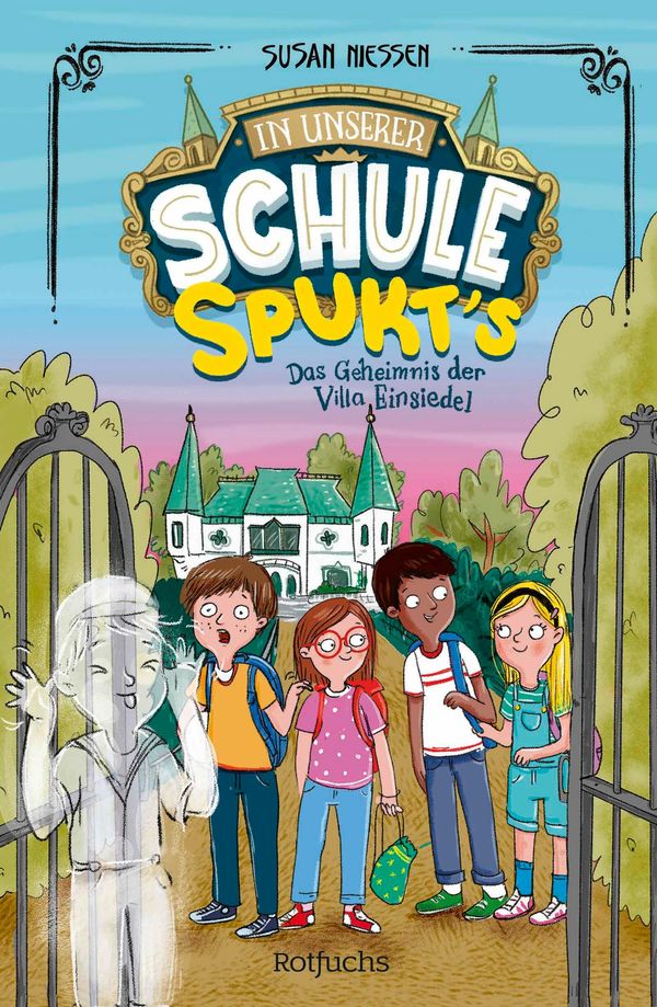 In unserer Schule spukts - Das Geheimnis der Villa Einsiedel (Buch)