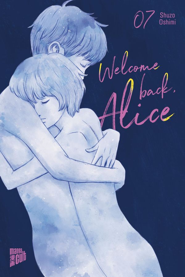 Welcome Back, Alice 7 - Shuzo Oshimi (Buch)