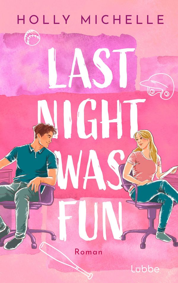 Last Night Was Fun - Holly Michelle (Buch)