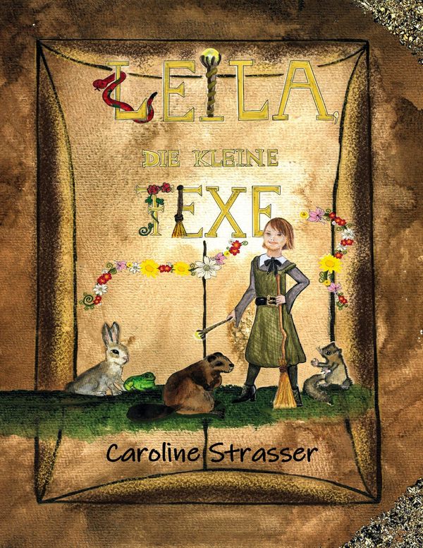 Leila, die kleine Fexe - Caroline Strasser (Buch)