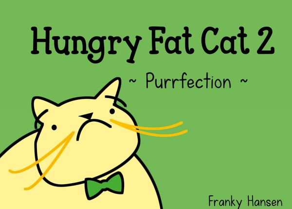 Hungry Fat Cat 2 - Franky Hansen (Buch)