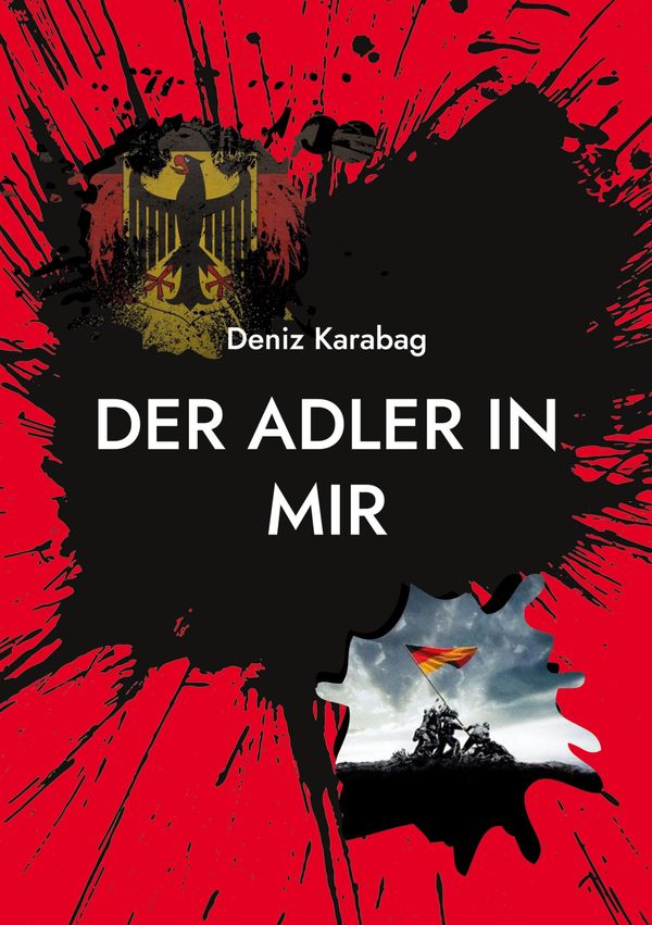 Der Adler in mir - Deniz Karabag (Buch)