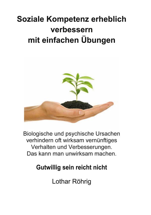 Soziale Kompetenz erheblich verbessern mit einfachen Übungen (Buch)